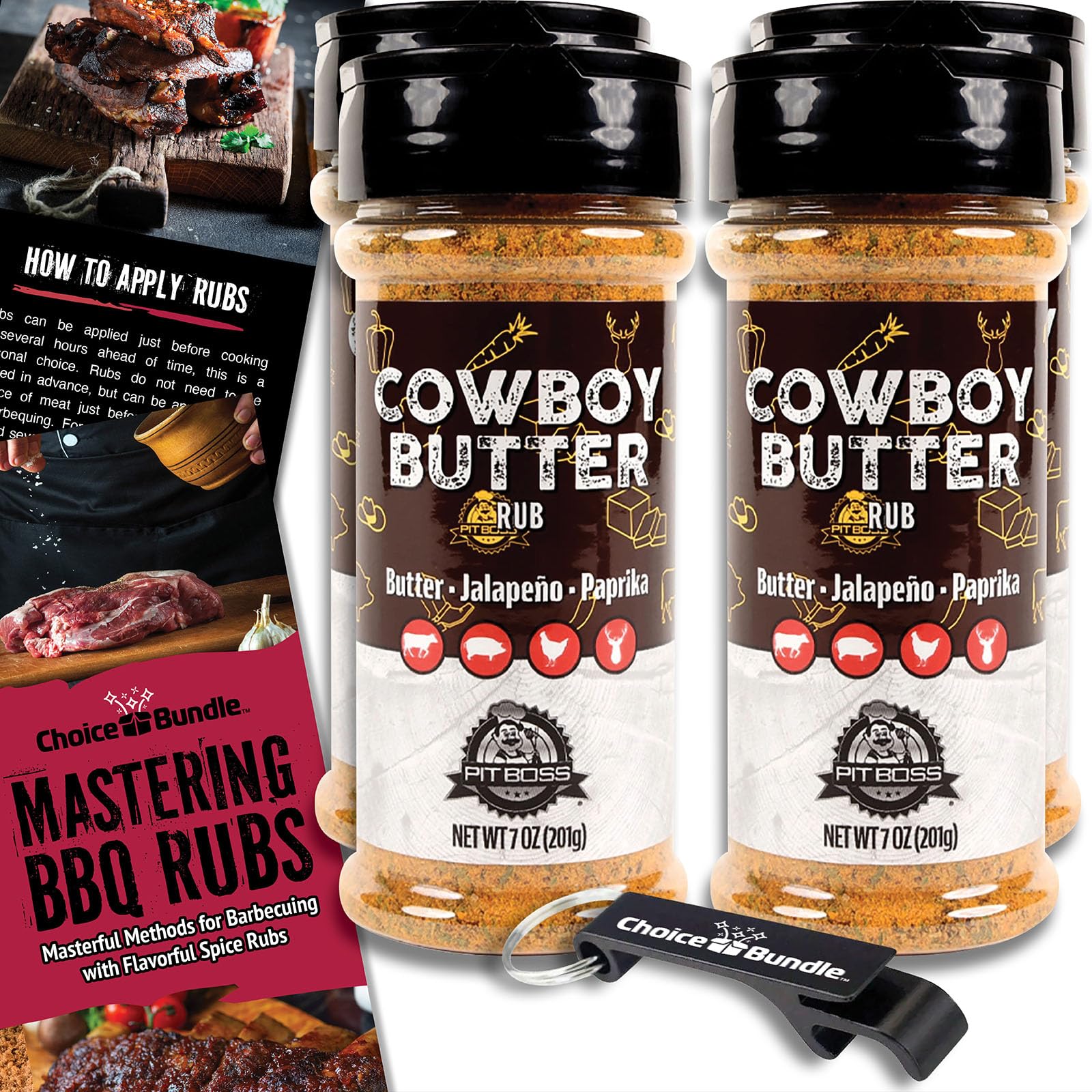 Pit Boss Cowboy Butter Premium Barbecue Mixed Seasoning Spice & Rub 4 pk Choice Bundle (28 oz) + Guide & Keychain Bottle Opener (6 Items)!