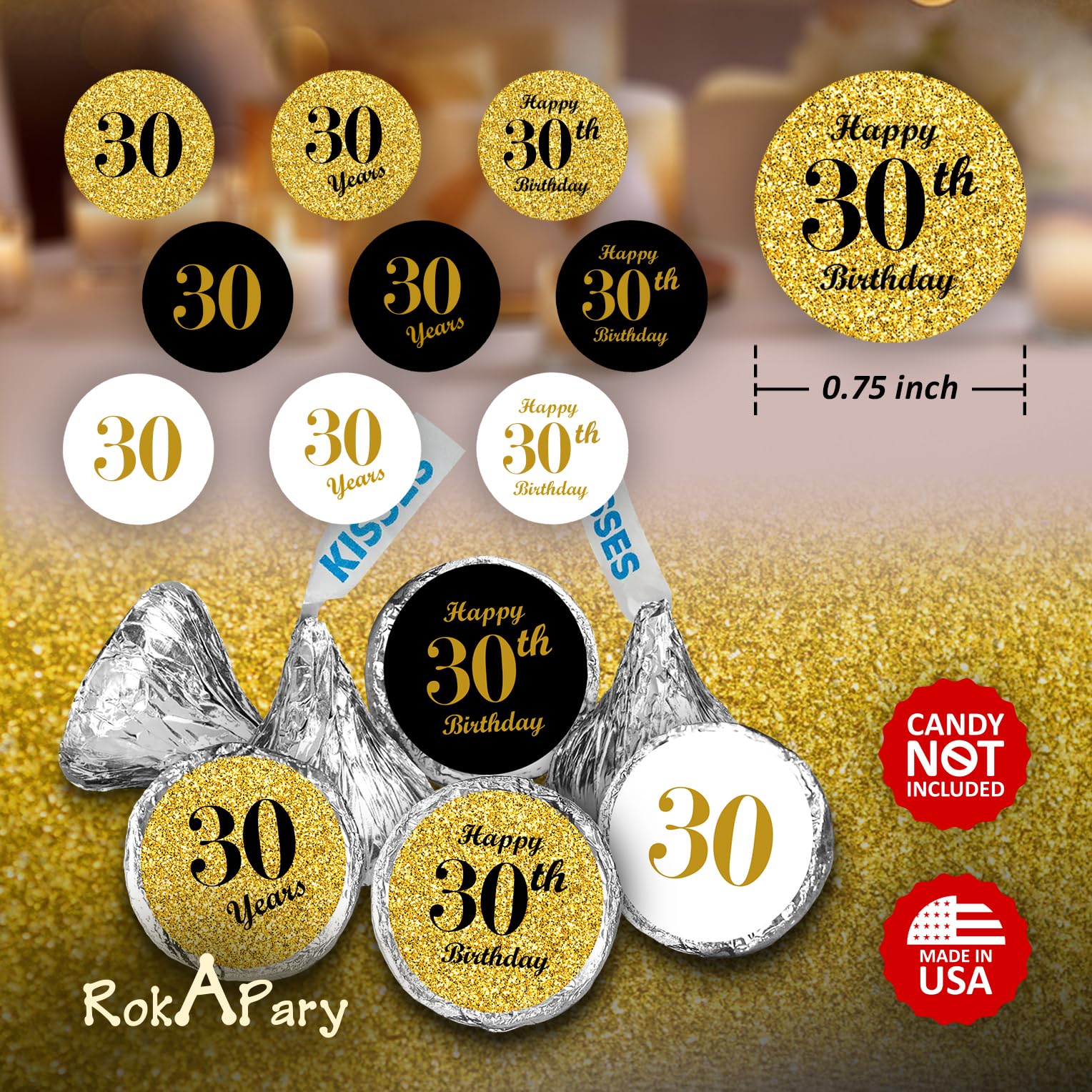 30th Birthday Kisses Stickers, (Set of 324) Chocolate Drops Labels for 30th Birthday, Party Favors Decor for Kisses. Made in USA, 9 Designs (36