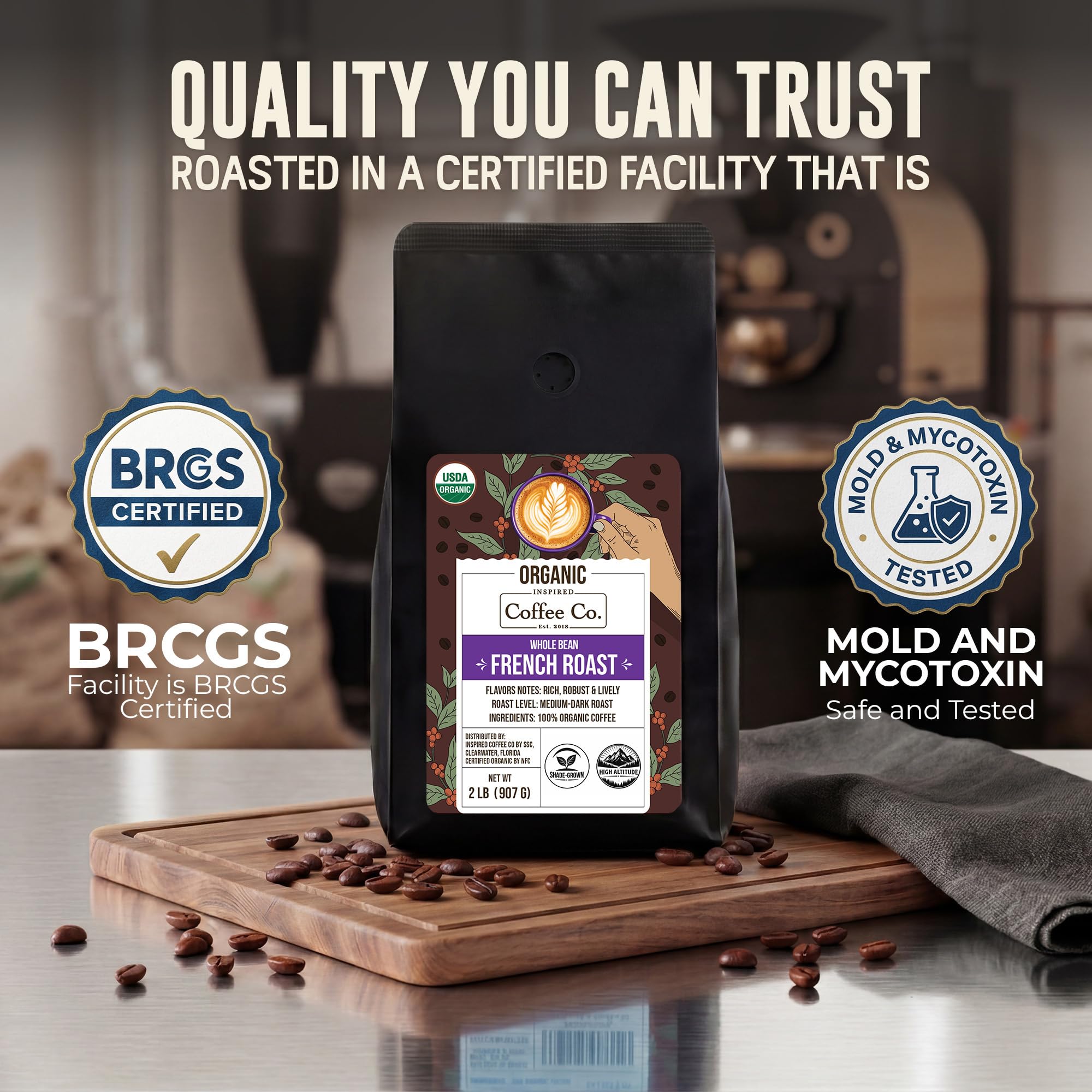 Inspired Coffee Organic Whole Beans Dark Roast Coffee, 2 lb (32 oz) French Roast Arabica - Super Crema, Smooth & Bold - Perfect for Espresso, Drip