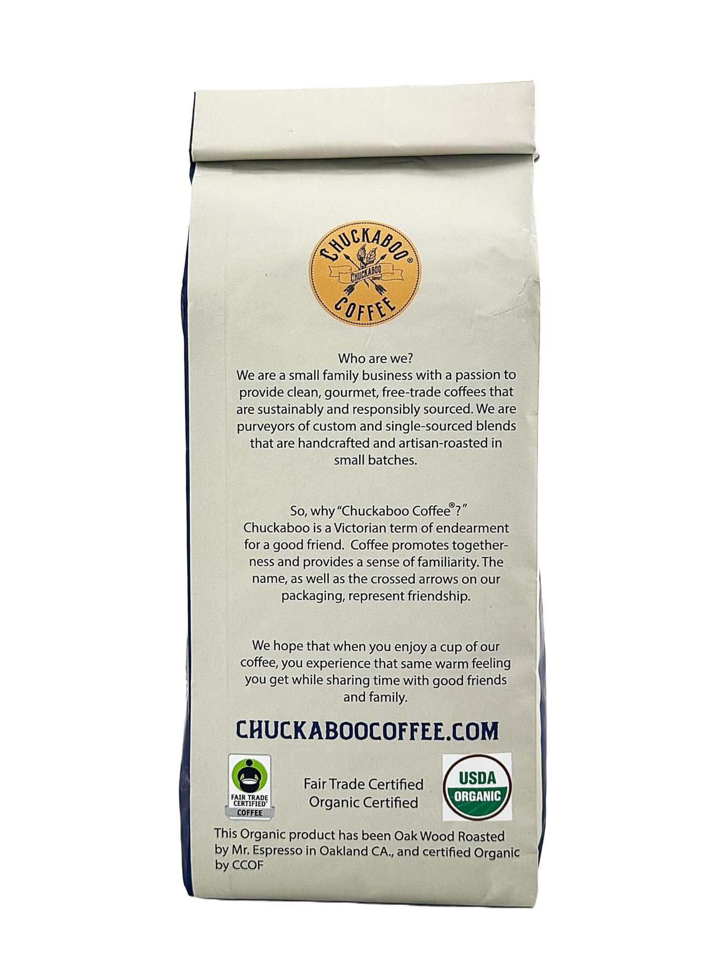 Chuckaboo Coffee - Chuckaboo Blend Medium Dark Roast - CLEAN COFFEE - Organic - Fair Trade - Mold Free & Toxin Free