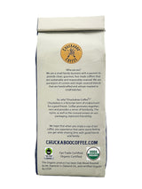 Chuckaboo Coffee - Chuckaboo Blend Medium Dark Roast - CLEAN COFFEE - Organic - Fair Trade - Mold Free & Toxin Free