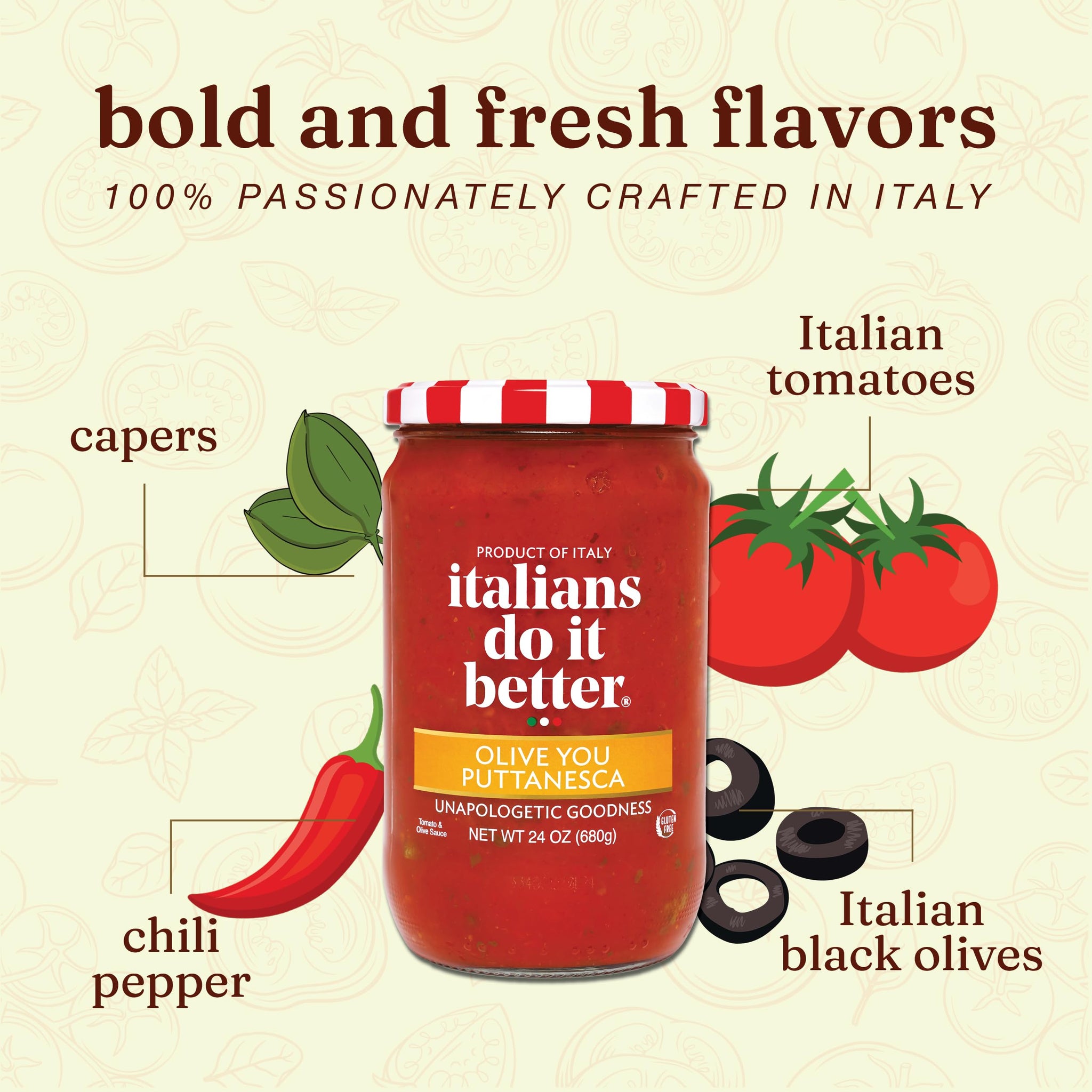 Italians Do It Better Olive You Puttanesca Pasta Sauce - Italian Tomatoes, Black Olives, Capers, Garlic & Chili Pepper - No Sugar Added, Non-GMO,