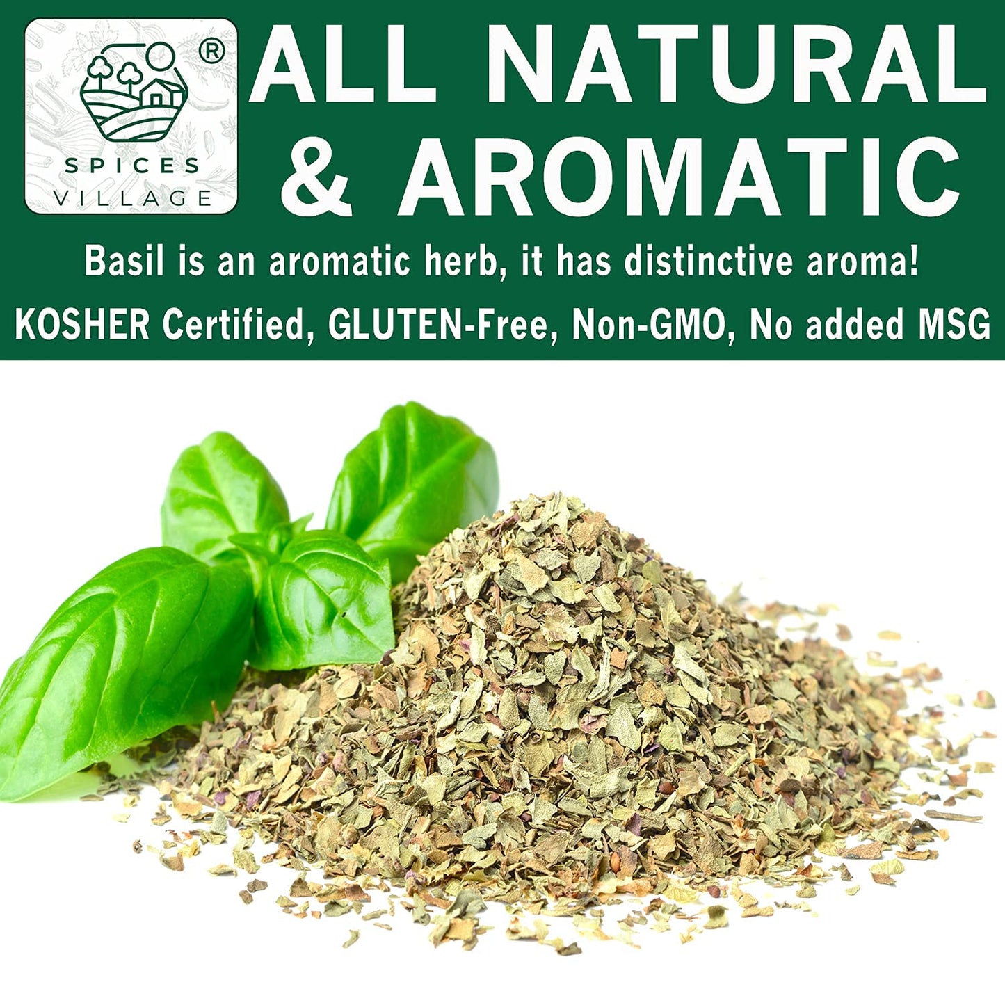 SPICES VILLAGE Dried Basil (2.3 oz), Basil Spice, All Natural Fresh Leaves, Pure Mediterranean Seasoning - Kosher Certified, Gluten Free, Non GMO