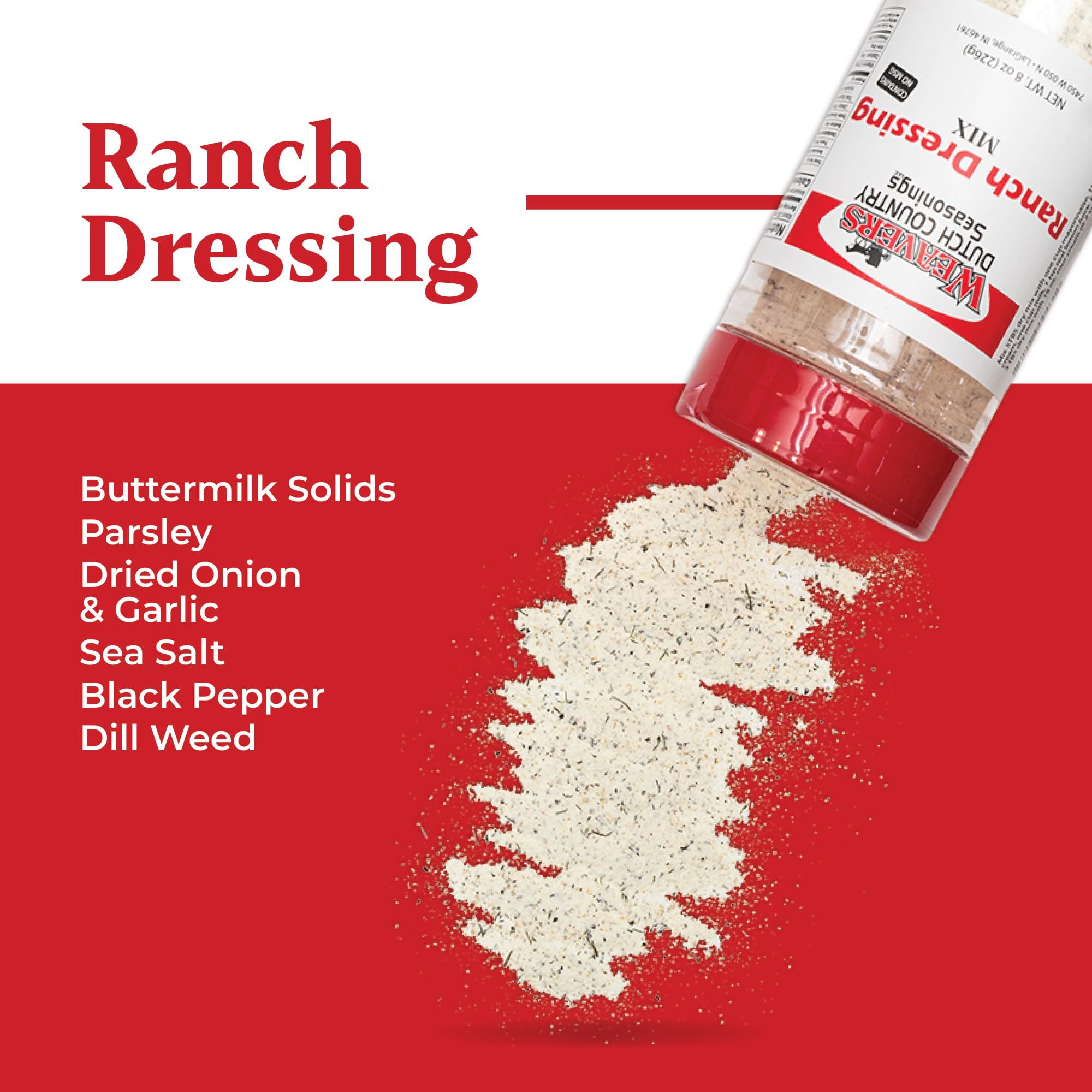 Weaver’s Dutch Country Seasonings Ranch Dressing Mix, 8 oz - Buttermilk, Parsley, Onion & Garlic Blend, No MSG - Great for Homemade Ranch, Dip