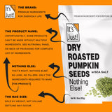 It's Just - Pumpkin Seeds (Pepitas), No Shell, Keto Friendly Snacking, Non-GMO, Packed in USA (Dry Roasted/Sea Salted, 30 Ounce)