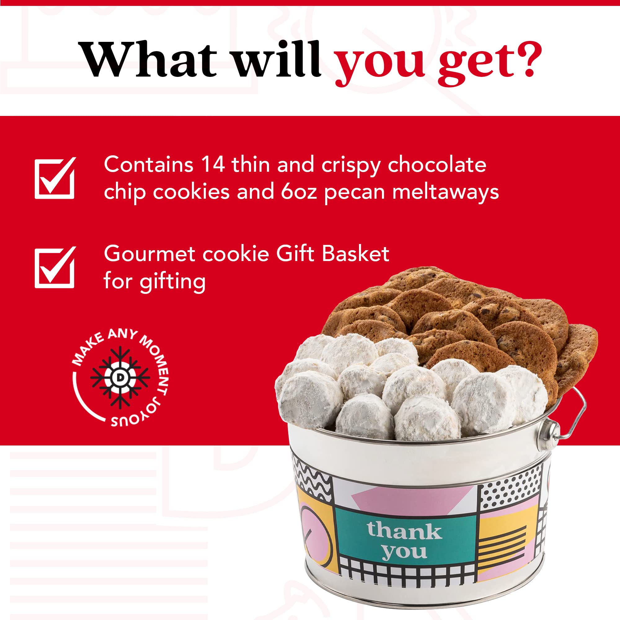 David’s Cookies Assorted Cookies Bucket with Thin Crispy Cookies and Butter Pecan Meltaways Treats - Freshly Baked and Gourmet Cookies Gift Basket