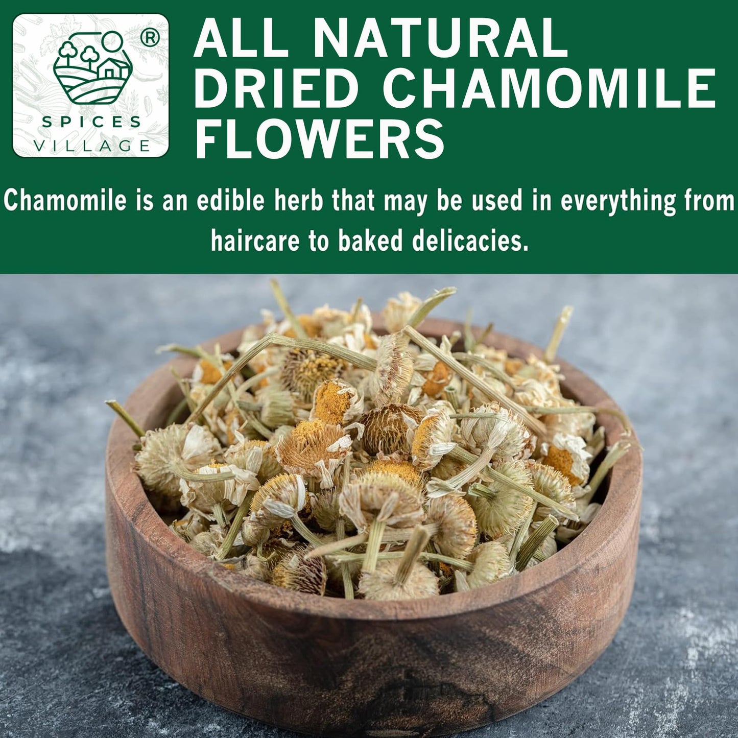 SPICES VILLAGE Dried Chamomile Flowers, Loose Leaf Chamomile Tea, 2 oz, Natural, Aromatic, Perfect for Herbal Teas, Flowering Tea, DIY Recipes