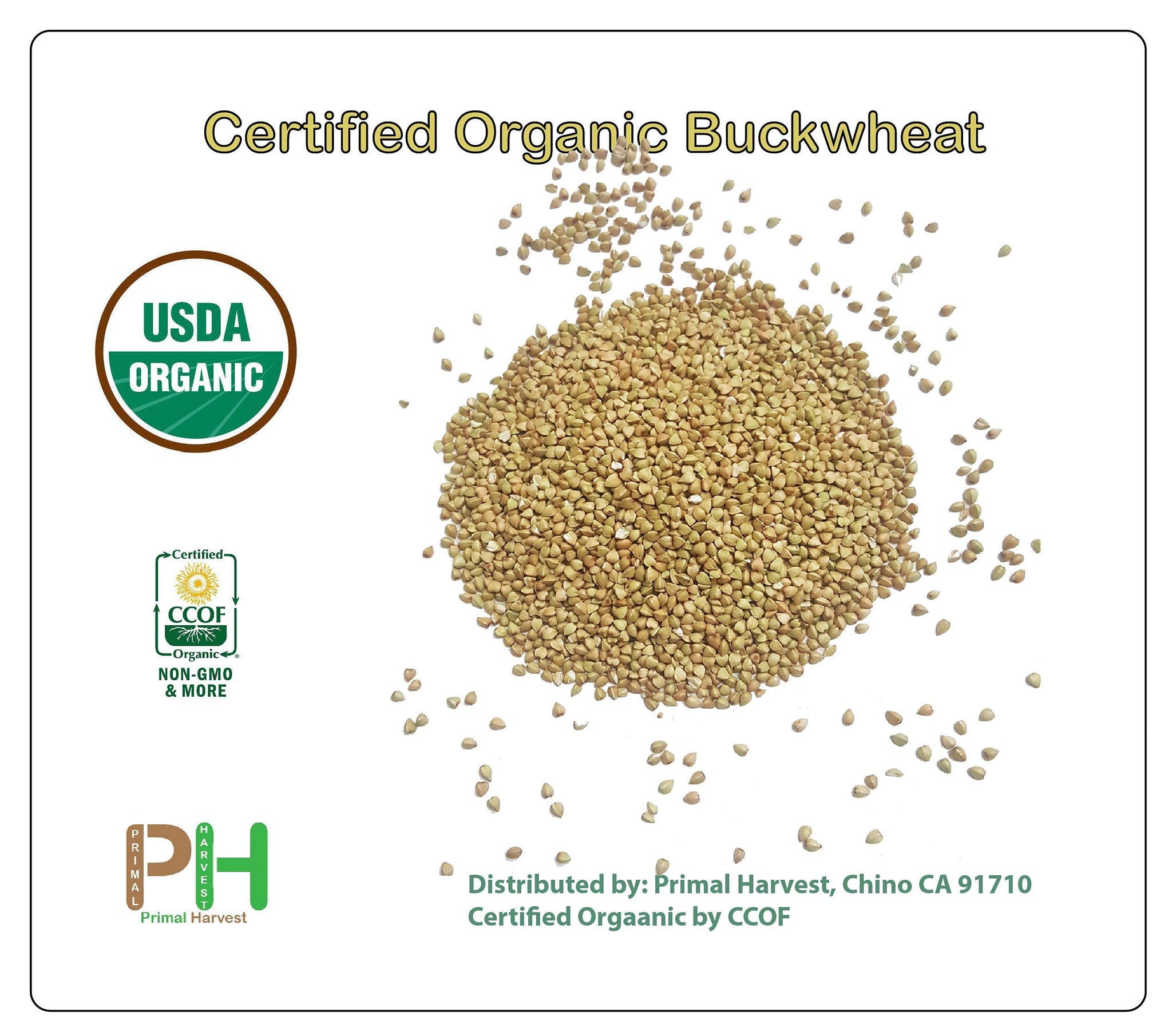 Certified Organic Hulled Buckwheat Groats,Non-GMO, Raw, Vegan, Bulk (10LB)