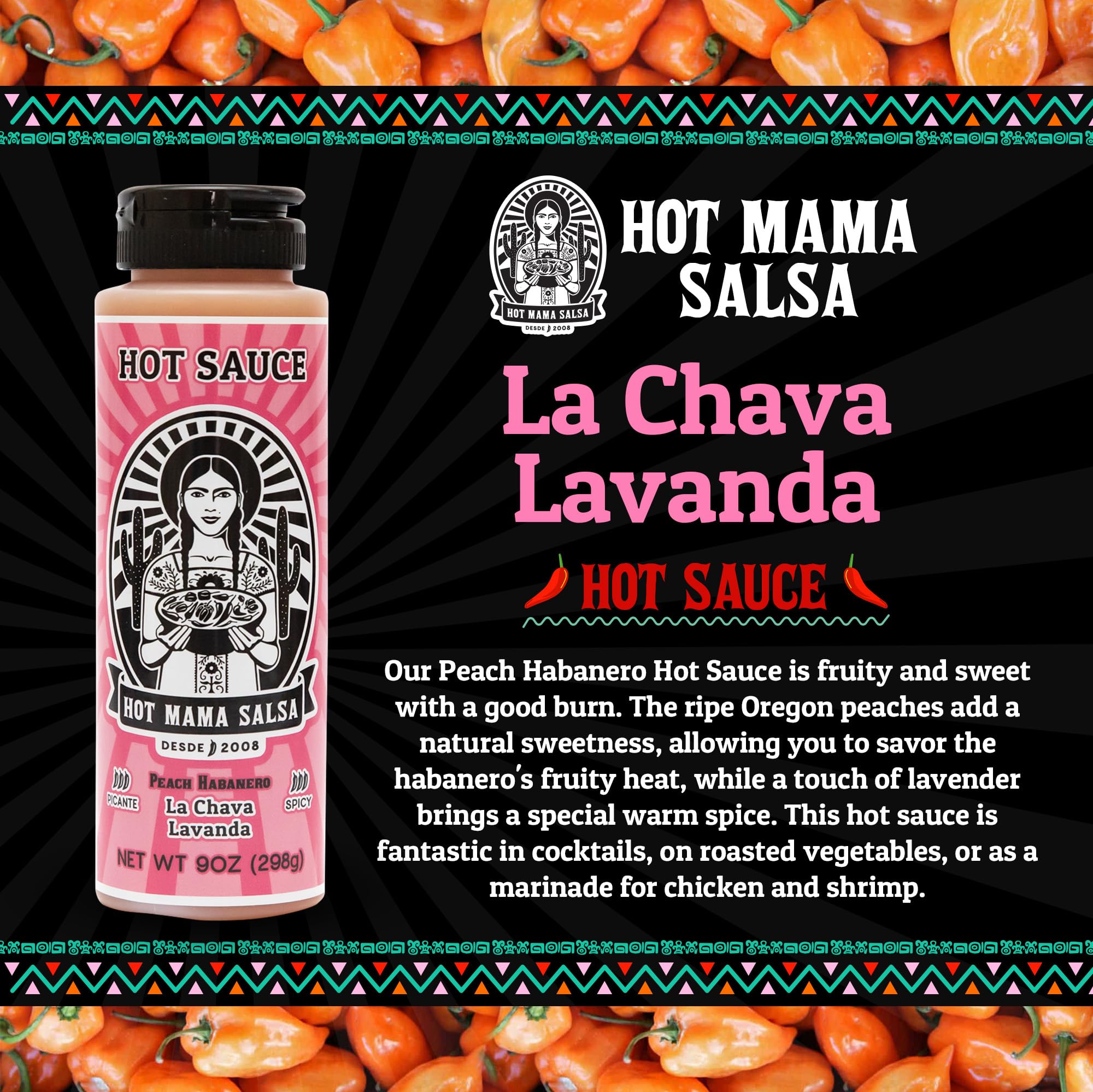 Hot Mama Salsa La Chava Lavanda - A Chili Hot Sauce with Natural Ingredient Rich in Antioxidants, Low Calorie, No Preservatives, Additives, or GMOs