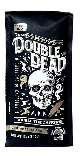 Raven’s Brew Coffee - Double Dead™ - Dark Roast, Naturally High Caffeine (Whole Bean, 12 oz)