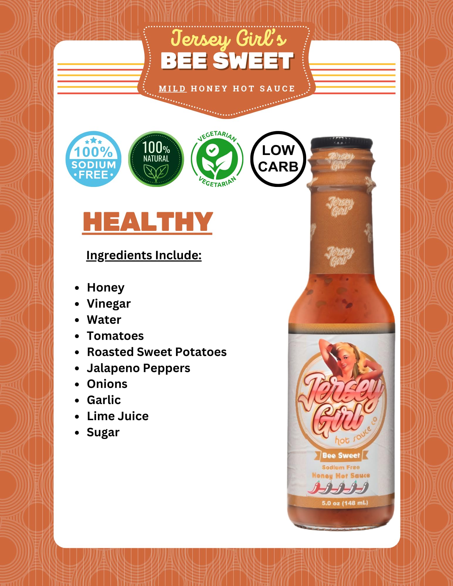 Jersey Girl Bee Sweet (New Mild Heat) Hot Sauce | Gluten-Free, Sodium-Free | 5oz Healthy, No Added Salt