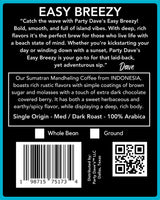 Party Dave’s Easy Breezy Sumatran Mandheling Whole Bean Coffee - Single Origin Indonesia - 100% Arabica, Medium-Dark Roast - Rich & Smooth with Brown