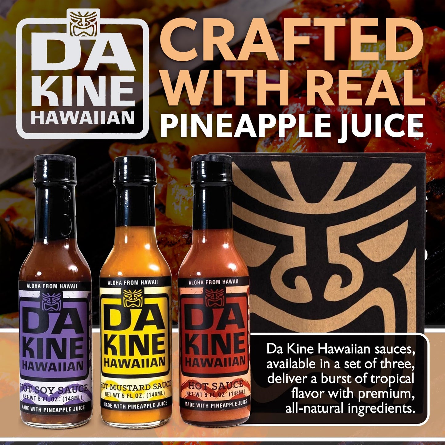 Da Kine Hawaiian Hot Sauce Sampler - Hot Soy, Mustard & Classic - Made with Pineapple Juice for Meat Tenderizing, Ideal for Marinades and Dipping