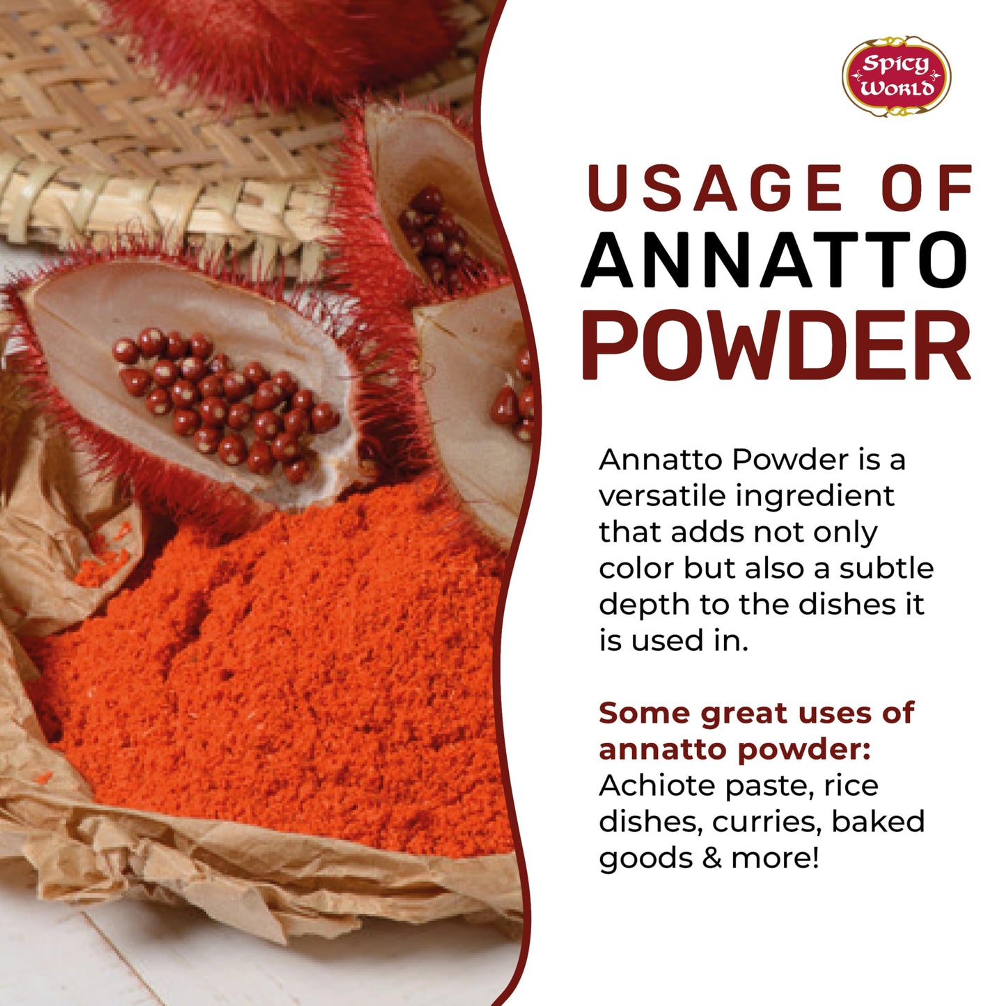 Spicy World Annatto Powder 4 Ounce Bag (113g) - Premium Ground Annatto Seed and Achiote Powder for Vibrant Dishes - Latin American Flavors