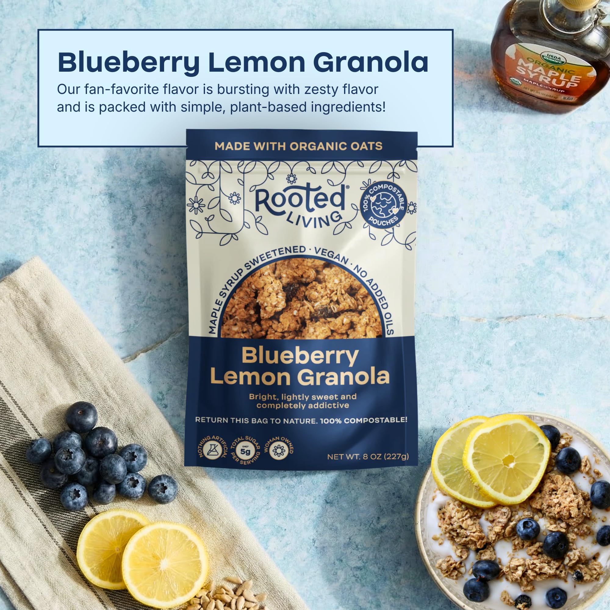 Rooted Living Blueberry Lemon Granola, 8 Oz, Organic Rolled Oats and Sweetened with Maple Syrup, Healthy Vegan Snack, Topping, or Breakfast, Plant