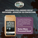 Camano Island Coffee Roasters Decaf Espresso Blend, Ground 12oz, Fresh Dark Roast Swiss Water Processed, USDA Organic, Fairly Traded, Shade Grown Top