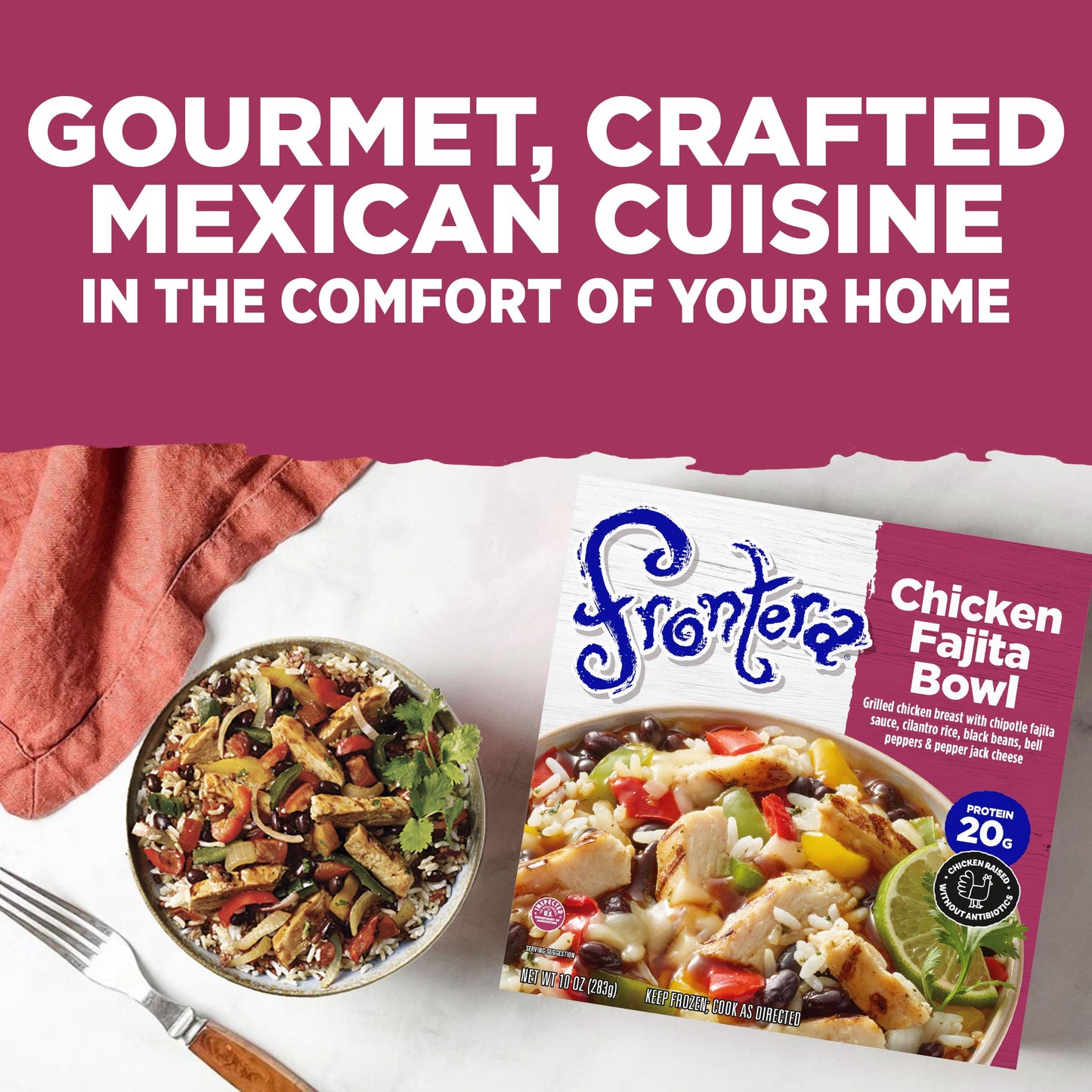 Frontera Chicken Fajita Bowl, Frozen Meal, 10 oz.