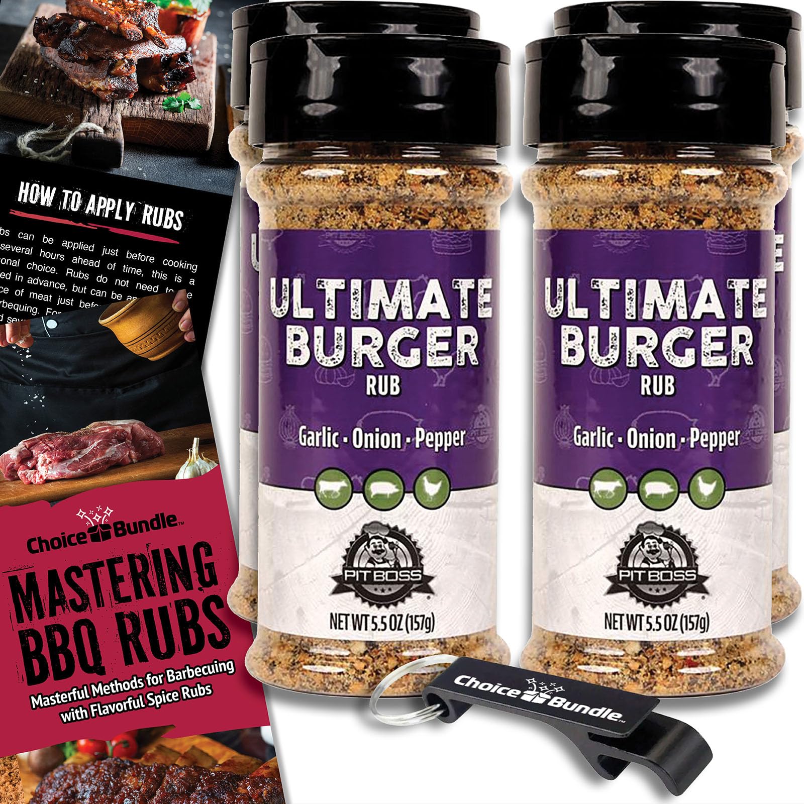 Pit Boss Ultimate Burger Premium BBQ Barbecue Mixed Seasoning Spice & Rub 4 pk Choice Bundle (22 oz) + Guide & Keychain Bottle Opener (6 Items)!