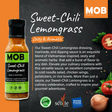 MOB Sauce Sweet-Chili Lemongrass - Zesty & Aromatic Dressing, Marinade and Dipping Sauce That’s Vegan, Gluten-Free with Natural Ingredients Free