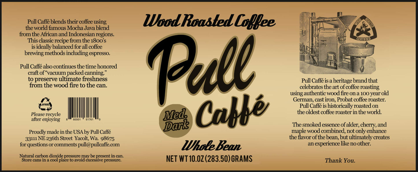 Pull Caffe Wood Roasted Coffee Med Dark 2 lbs