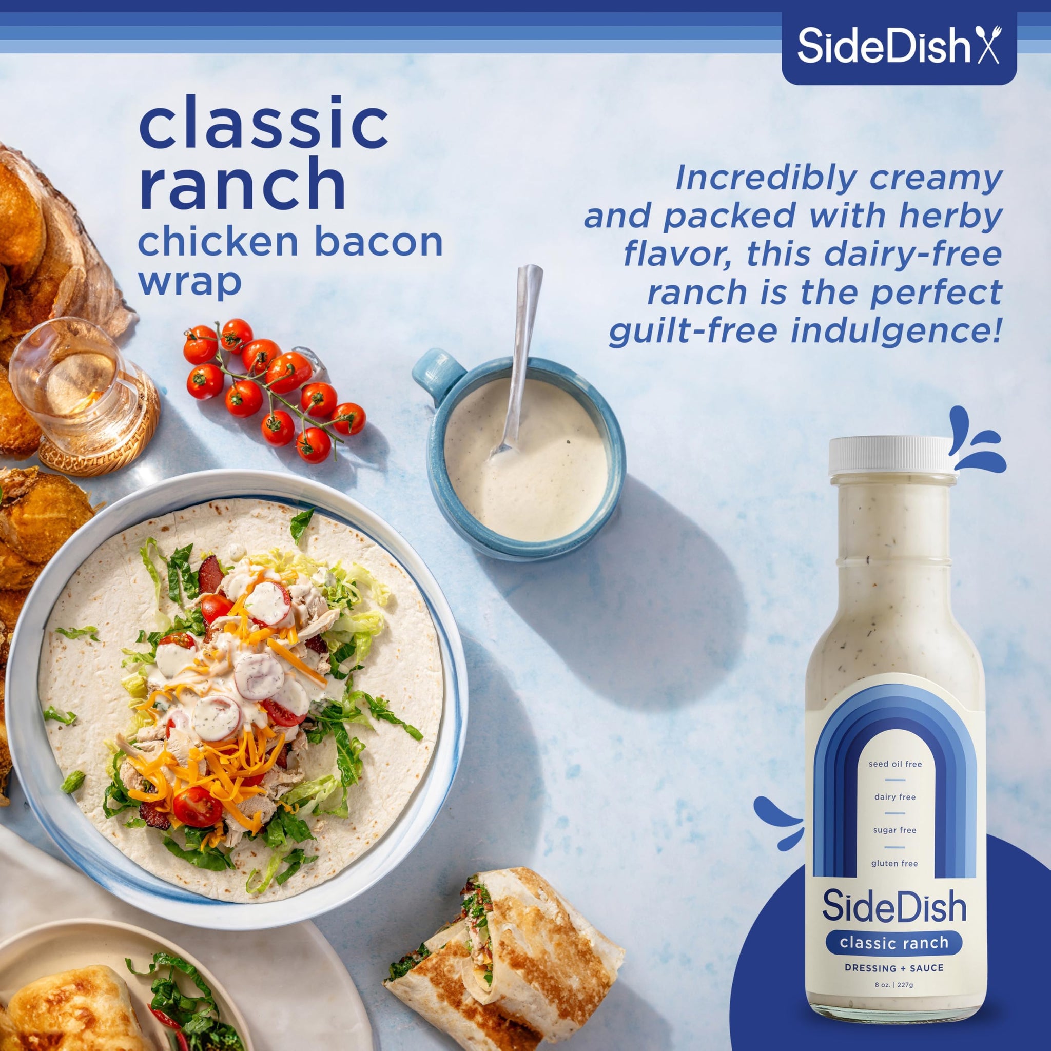SideDish Classic Ranch Dressing - Seed Oil Free, Dairy Free & Gluten Free Salad Dressing w/Avocado Oil - Sugar Free, Low Sodium Healthy Ranch Dressing