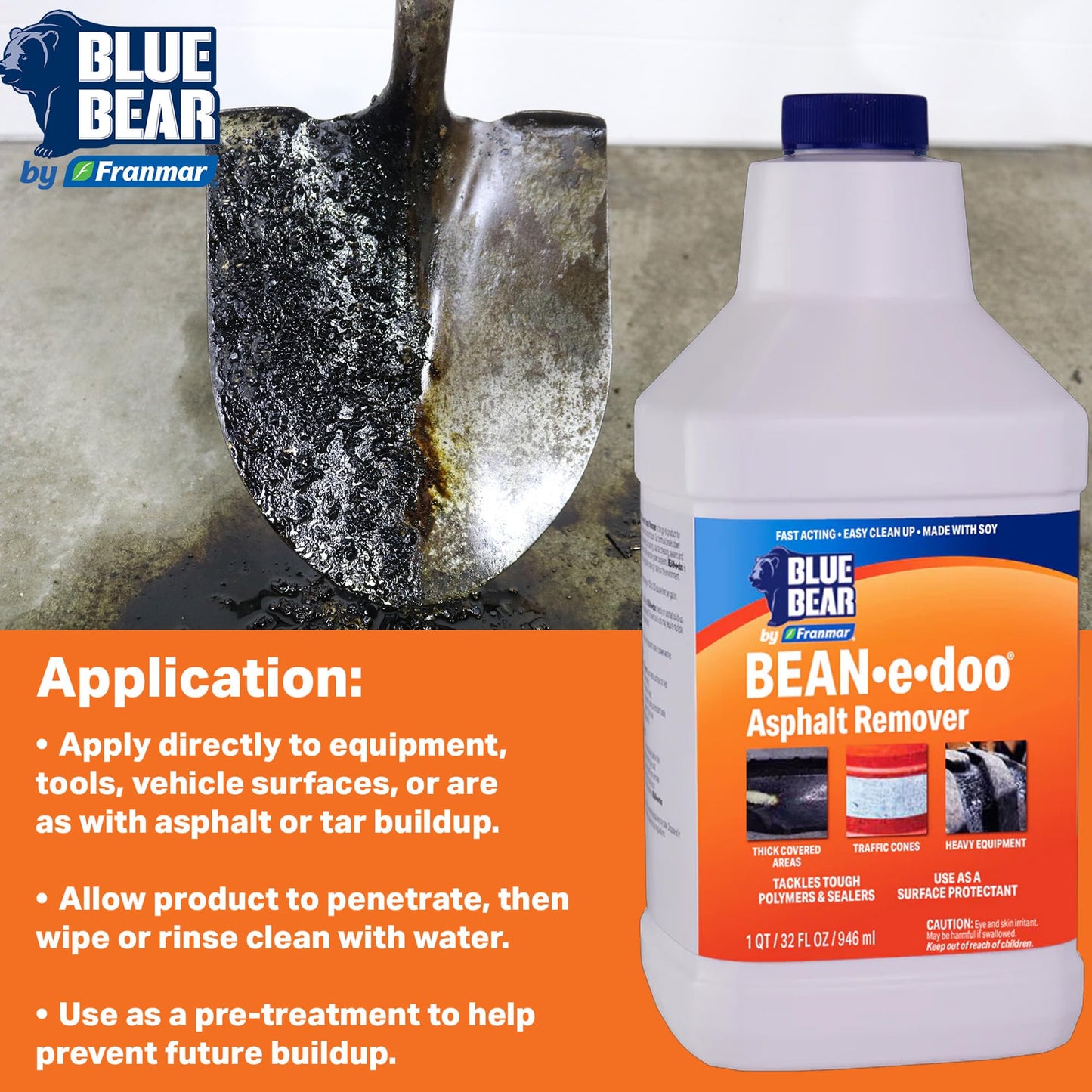 Blue Bear BEAN-e-doo Asphalt Remover - Low?Odor, Soy?Based Asphalt & Tar Remover for Tools & Equipment - Fast- Softening, Easy Rinse (1 Gallon)