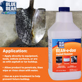 Blue Bear BEAN-e-doo Asphalt Remover - Low?Odor, Soy?Based Asphalt & Tar Remover for Tools & Equipment - Fast- Softening, Easy Rinse (1 Gallon)