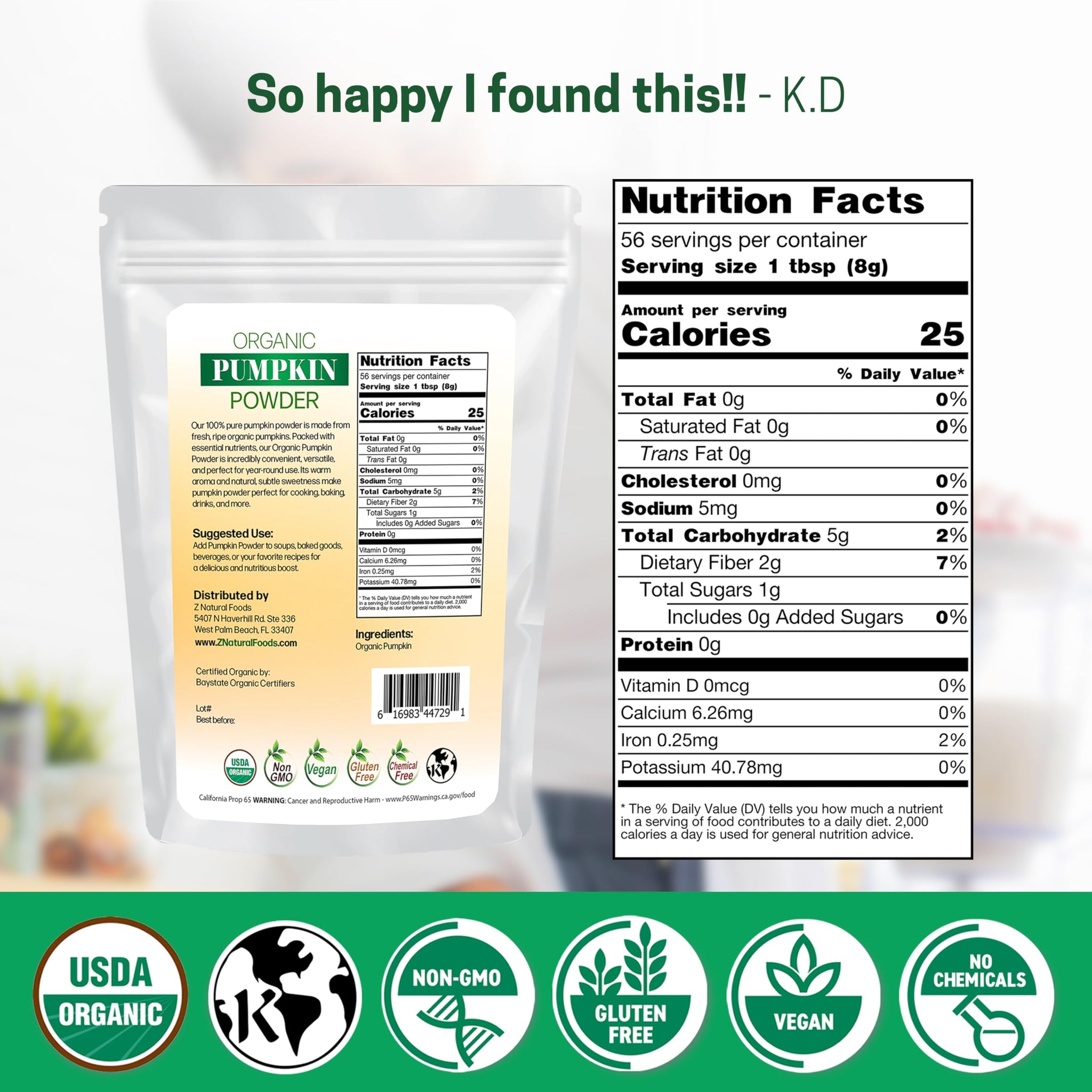 Z Natural Foods Organic Pumpkin Powder - Pure Powdered Pumpkin for Delicious Pumpkin Spice Latte, Baking, Smoothies, Juice, Puree - Dried Sweet Vegan