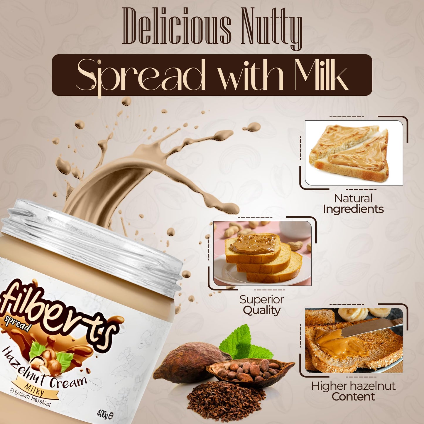 Filbert Spread Milky Premium Hazelnut Cream Milky - 400g Jar | Palm Oil Free, Non-GMO, Gluten Free | Smooth & Sweet Hazelnut Milk Spread