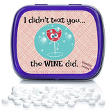 I Didn’t Text You The Wine Did Mints - Weird Gift for Friends Easter Basket for Adults Stocking Stuffers Best Friend Gag Gifts Wine Text Chocolate