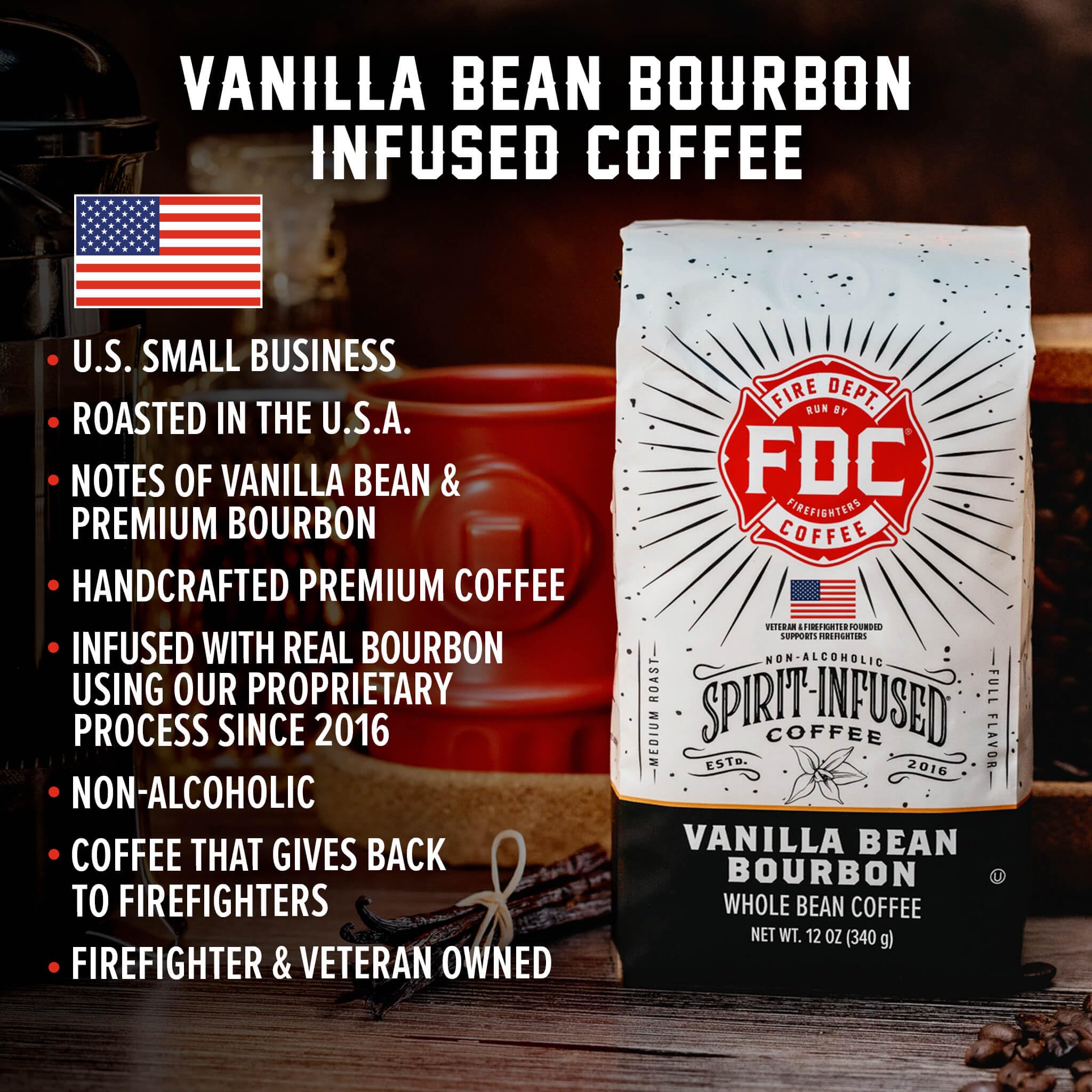 Fire Department Coffee - Vanilla Bourbon Coffee - Gives Back to Firefighters - Vanilla Bean Bourbon Infused Whole Bean - Non-Alcoholic - Roasted in