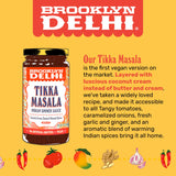Brooklyn Delhi Tikka Masala - Indian Simmer Sauce - Tangy Tomatoes, Luscious Coconut Cream, Roasted Spices - 12oz - Mild Enough for a kid, Flavorful