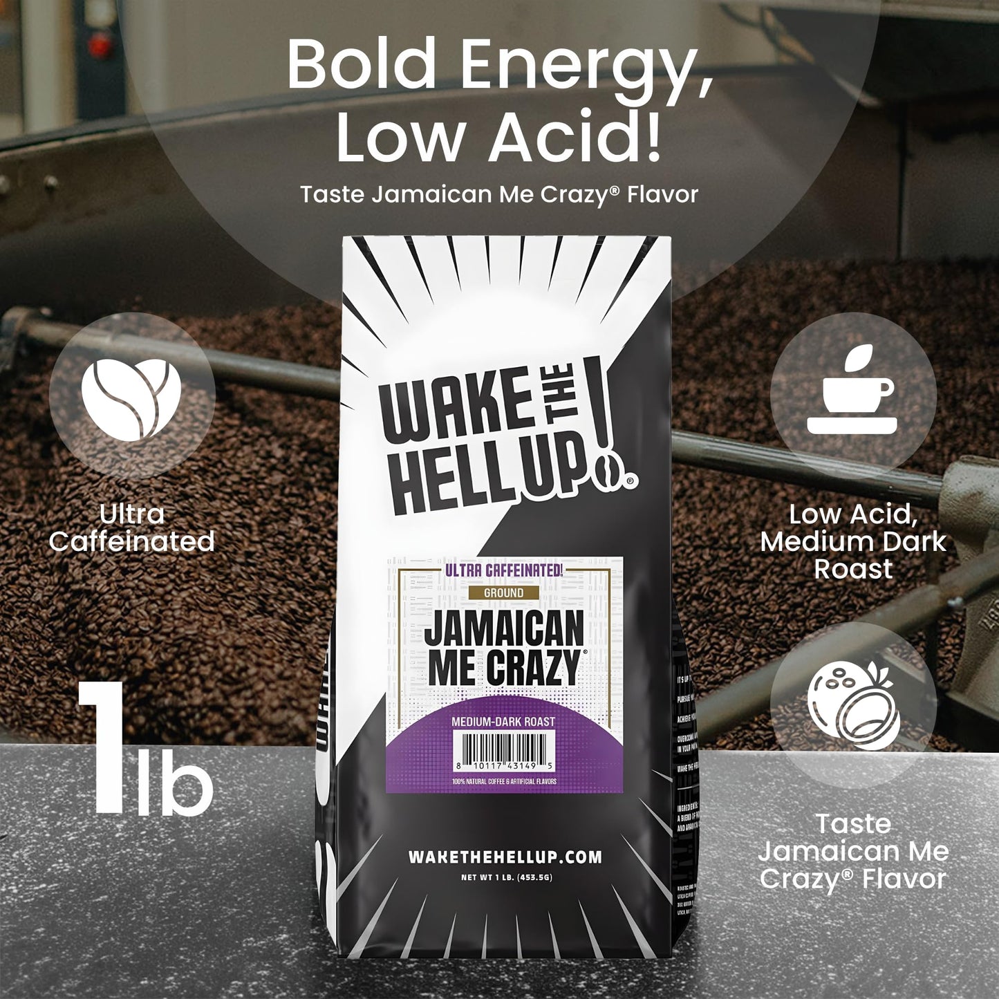Wake The Hell Up! 1lb Ultra-Caffeinated Jamaican Me Crazy® Ground Coffee, Low Acid, Medium-Dark Roast