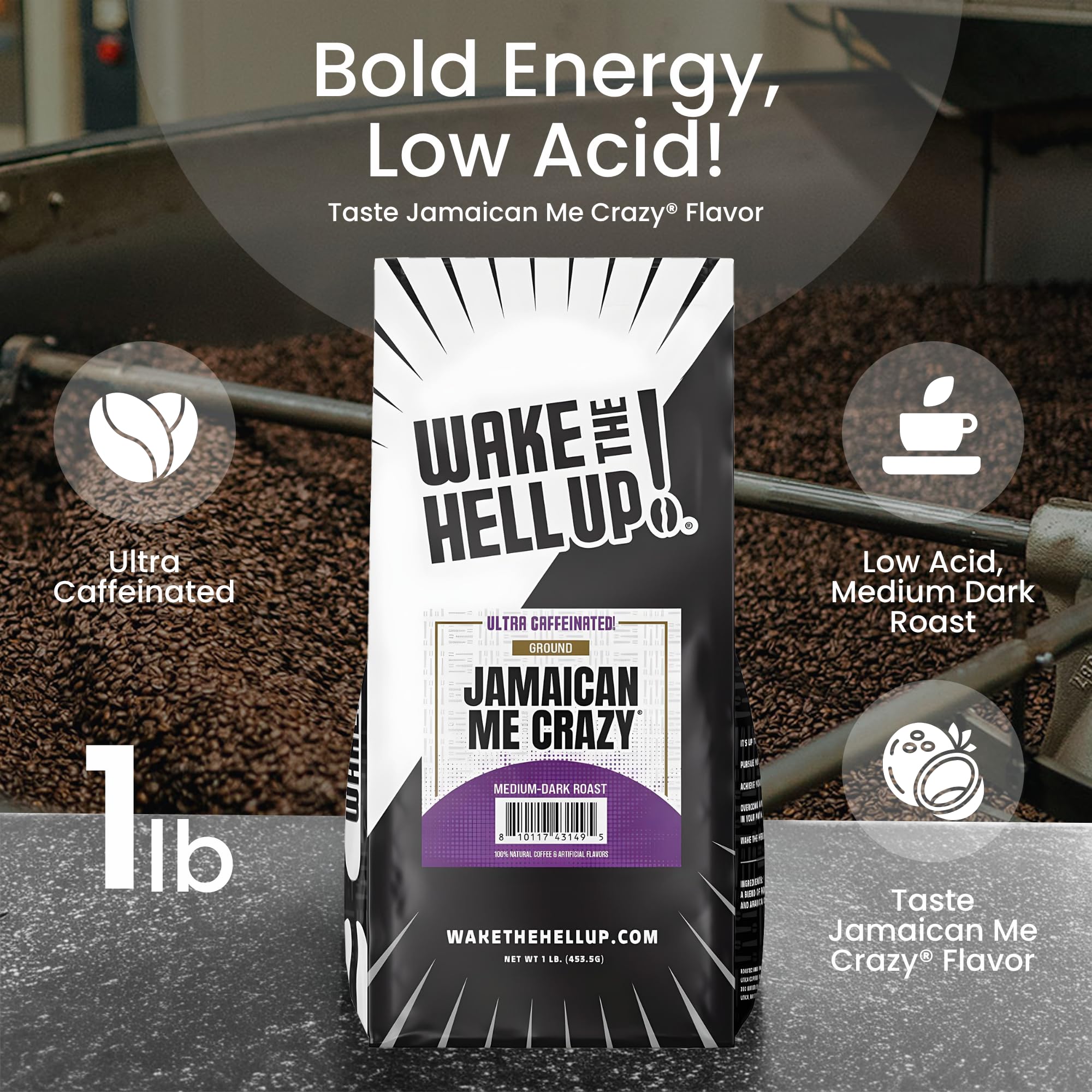 Wake The Hell Up! 1lb Ultra-Caffeinated Jamaican Me Crazy® Ground Coffee, Low Acid, Medium-Dark Roast