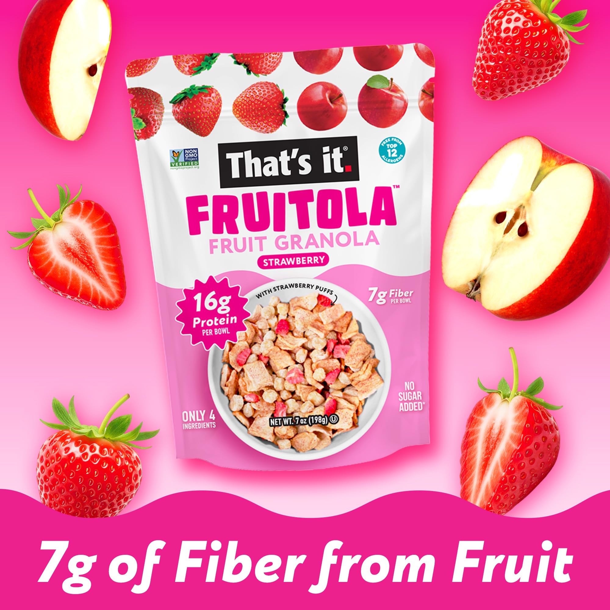 That’s it. Fruitola Fruit Granola - Strawberry, 16g Plant-Based Protein + 7g Fiber from Fruit Per Bowl, 100% Real Fruits, Only 4 Ingredients, Zero