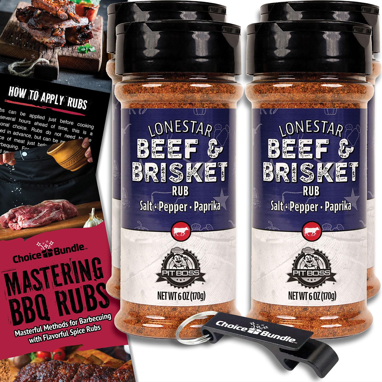 Pit Boss Lonestar Brisket - Texas Style Premium BBQ Barbecue Mixed Seasoning Spice & Rub 4 pk Choice Bundle (24 oz) + Guide & Bottle Opener (6 Items)!