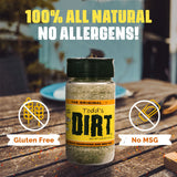 Todd’s DIRT - Original DIRT Medium 4.0 oz Bottle, All Purpose Seasoning & BBQ Rub, Gourmet Mild Savory Seasoning/Rub that’s GREAT ON EVERYTHING, 100%