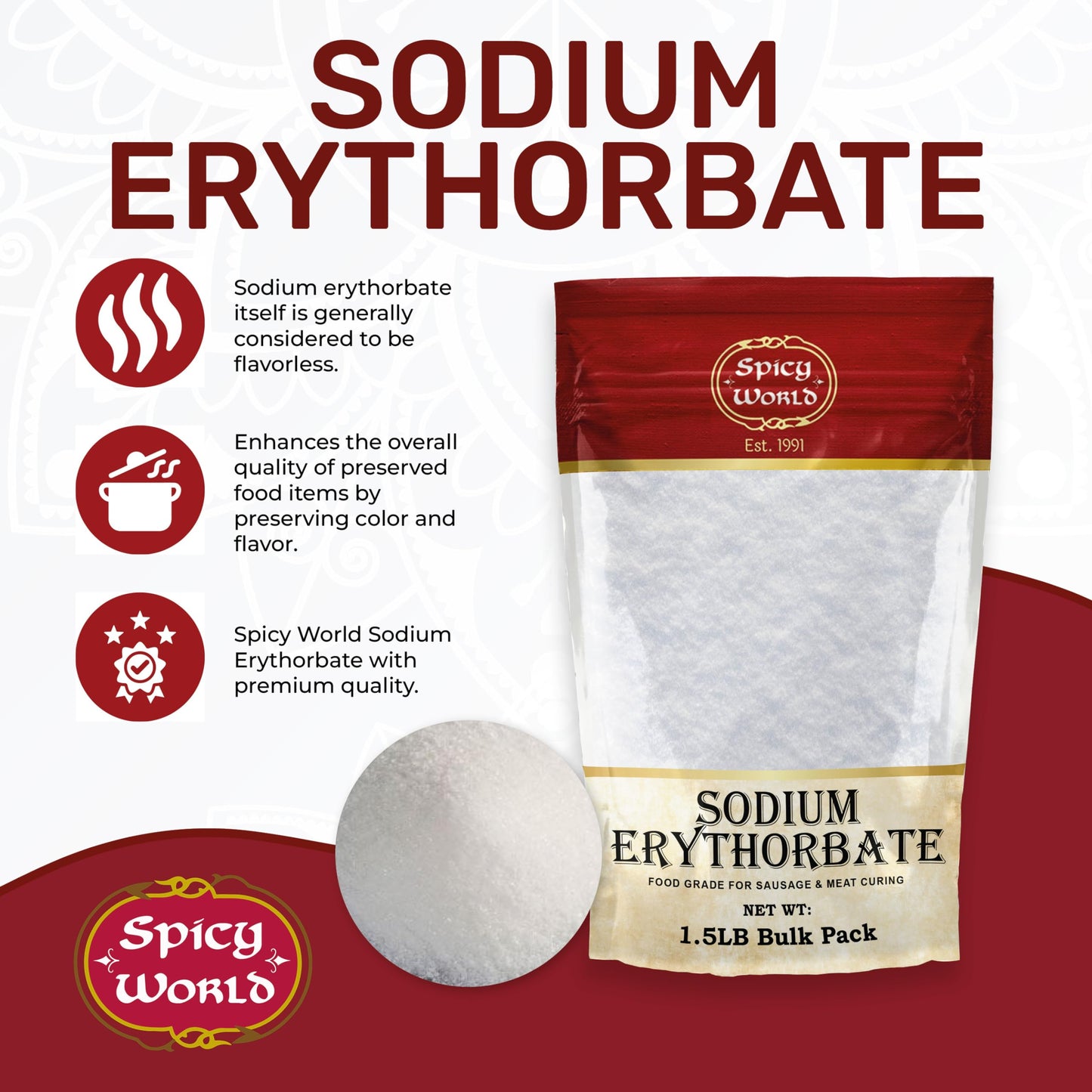Spicy World Pure Sodium Erythorbate 1.5 Pound Large - Top Food Grade - Great for Sausage Making and Meat Curing