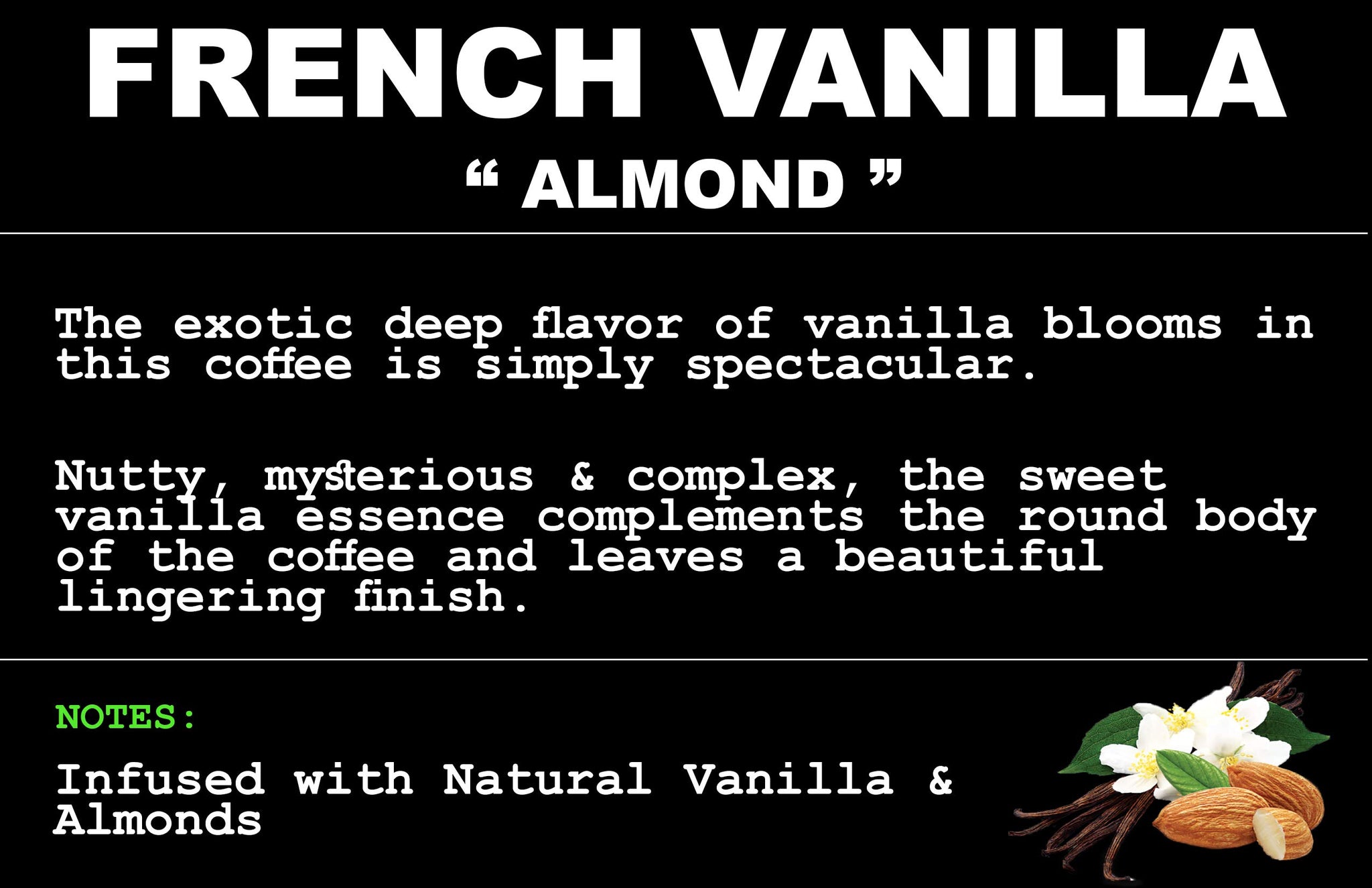 FRENCH VANILLA ALMOND - COFFEE BEANS - 2 lbs