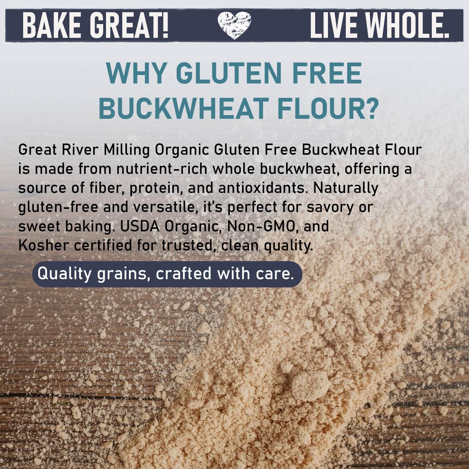 Great River Milling Organic Buckwheat Flour | Gluten Free Flour Alternative | USDA Organic, Non-GMO, Kosher | Ideal for Crepes, Pancakes, Waffles