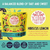 Wow and Flutter Hibiscus Lemon Loose Leaf Herbal Tea | Caffeine-Free Blend with Organic Hibiscus, Lemongrass, Lemon Peel & Oil | Bright Citrus