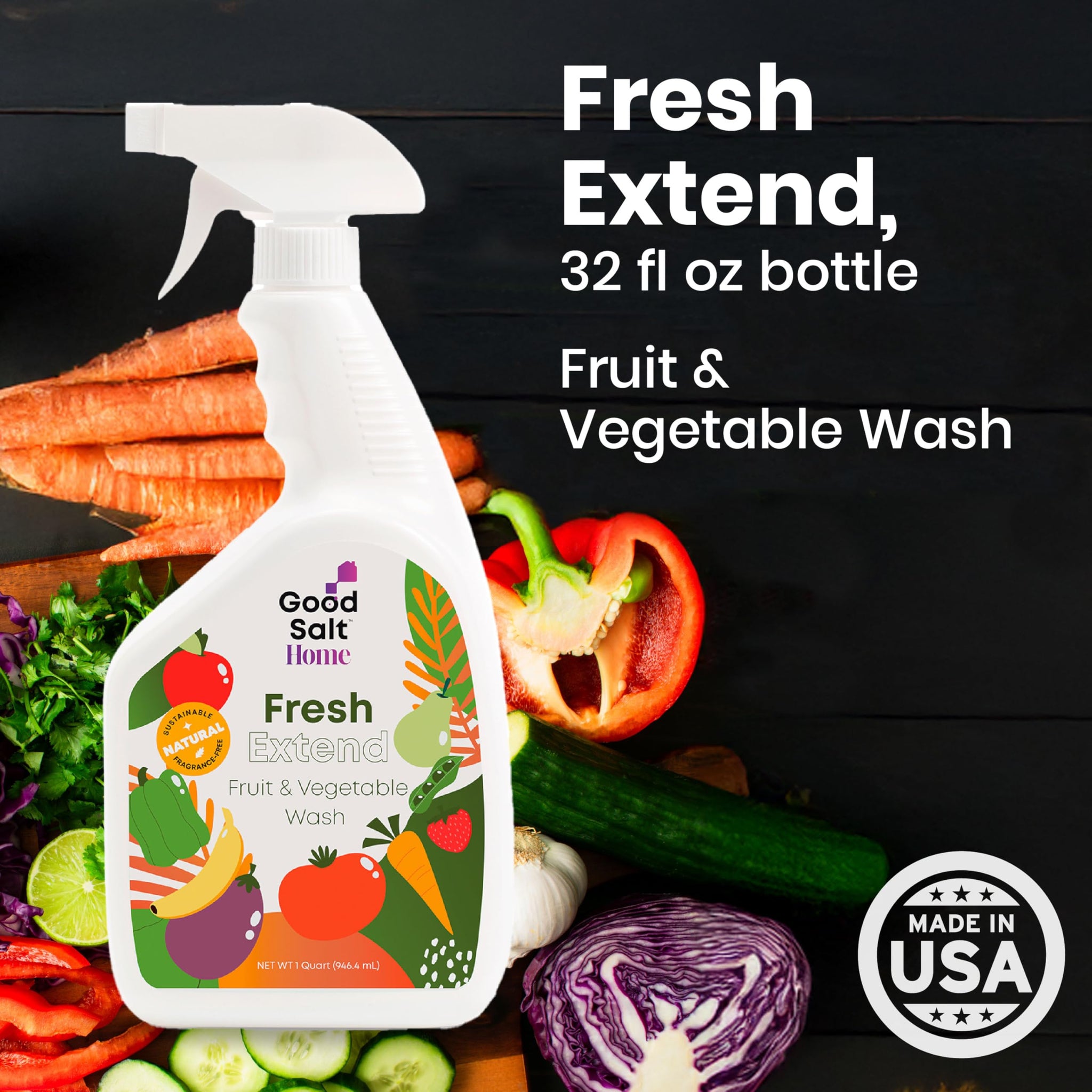 Good Salt Home Fresh Extend Fruit and Vegetable Wash, Natural Produce Cleaner, Made in the USA, 32 Ounce Bottle