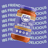 Fody Foods Spicy Marinara Pasta Sauce, 19.4 Oz (Pack of 3), Garlic and Onion Free, Low FODMAP Certified, Gut & IBS Friendly, Vegan, Non-GMO, Gluten