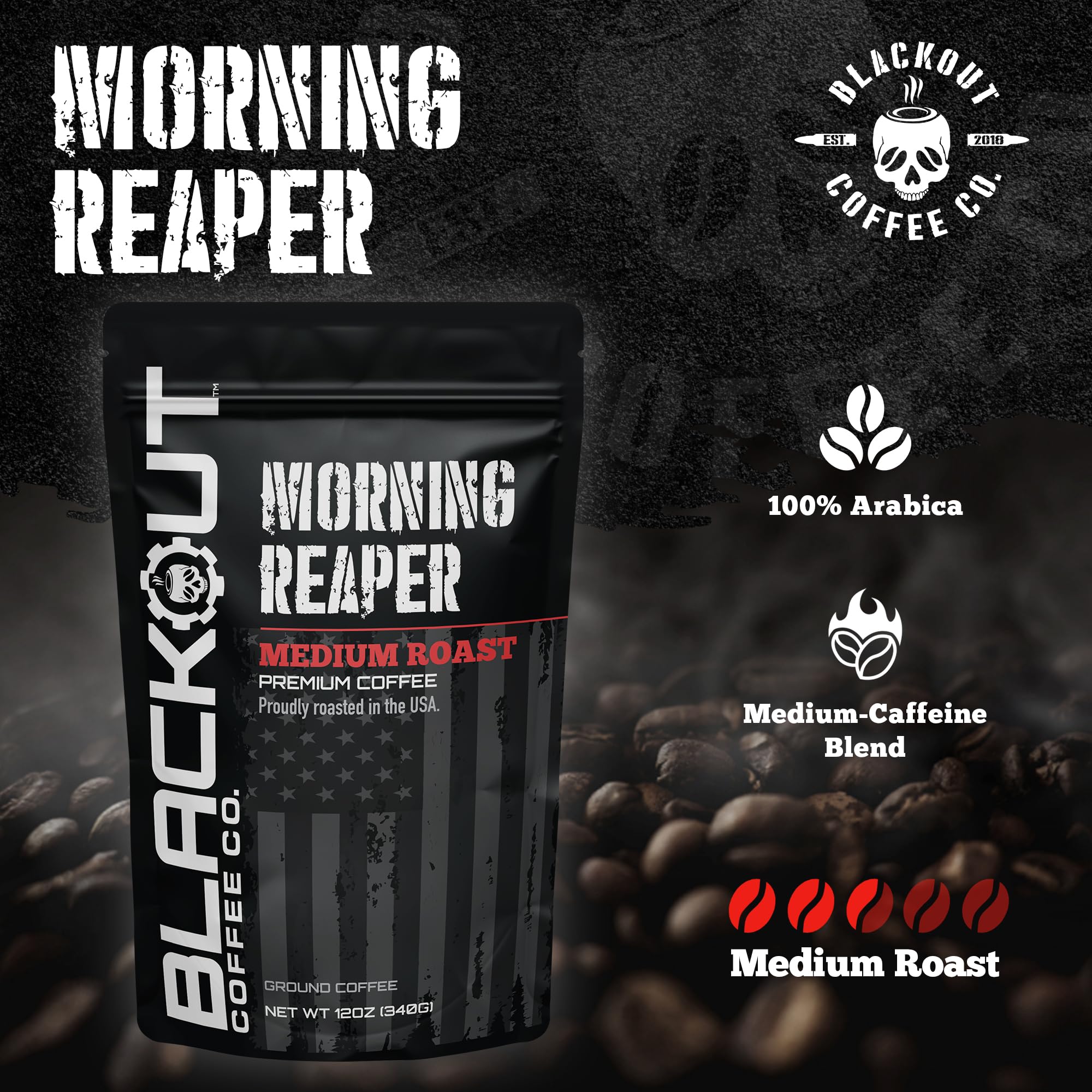 Blackout Coffee Morning Reaper Ground Coffee - Medium Roast, Bold & Strong Flavor - Freshly Roasted 12oz Bag.