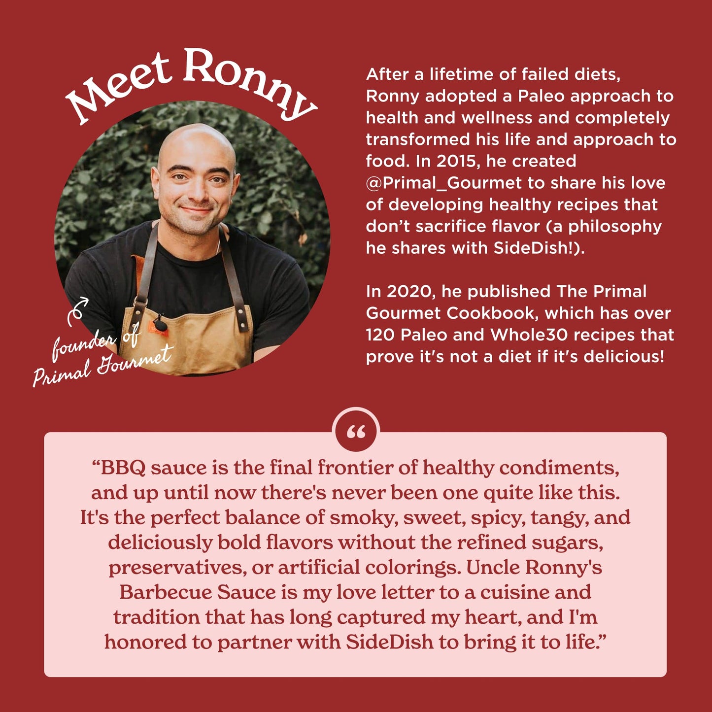 SideDish & Primal Gourmet Uncle Ronny's BBQ Sauce - Pack of 1 - Refined Sugar Free, Seed Oil Free BBQ Sauce with All-Natural Ingredients - Gluten
