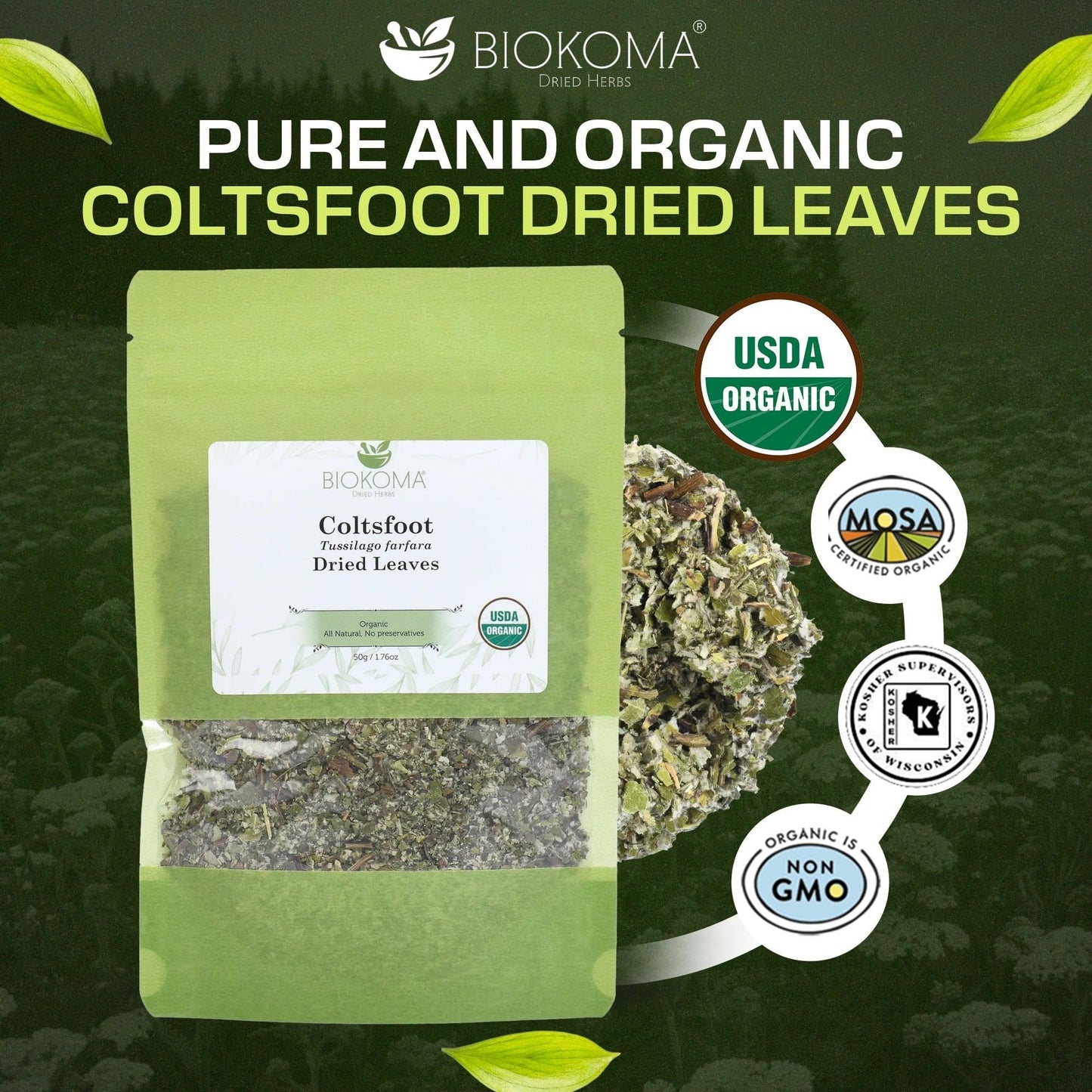 Biokoma Organic Coltsfoot Leaves 50g 1.76oz USDA Organic Tussilago farfara Dried Herb Cut & Sifted Respiratory Support Soothing Herbal Tea Resealable