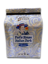 Coffee Fool’s House Italian Dark, 2 Pound (Drip Grind)