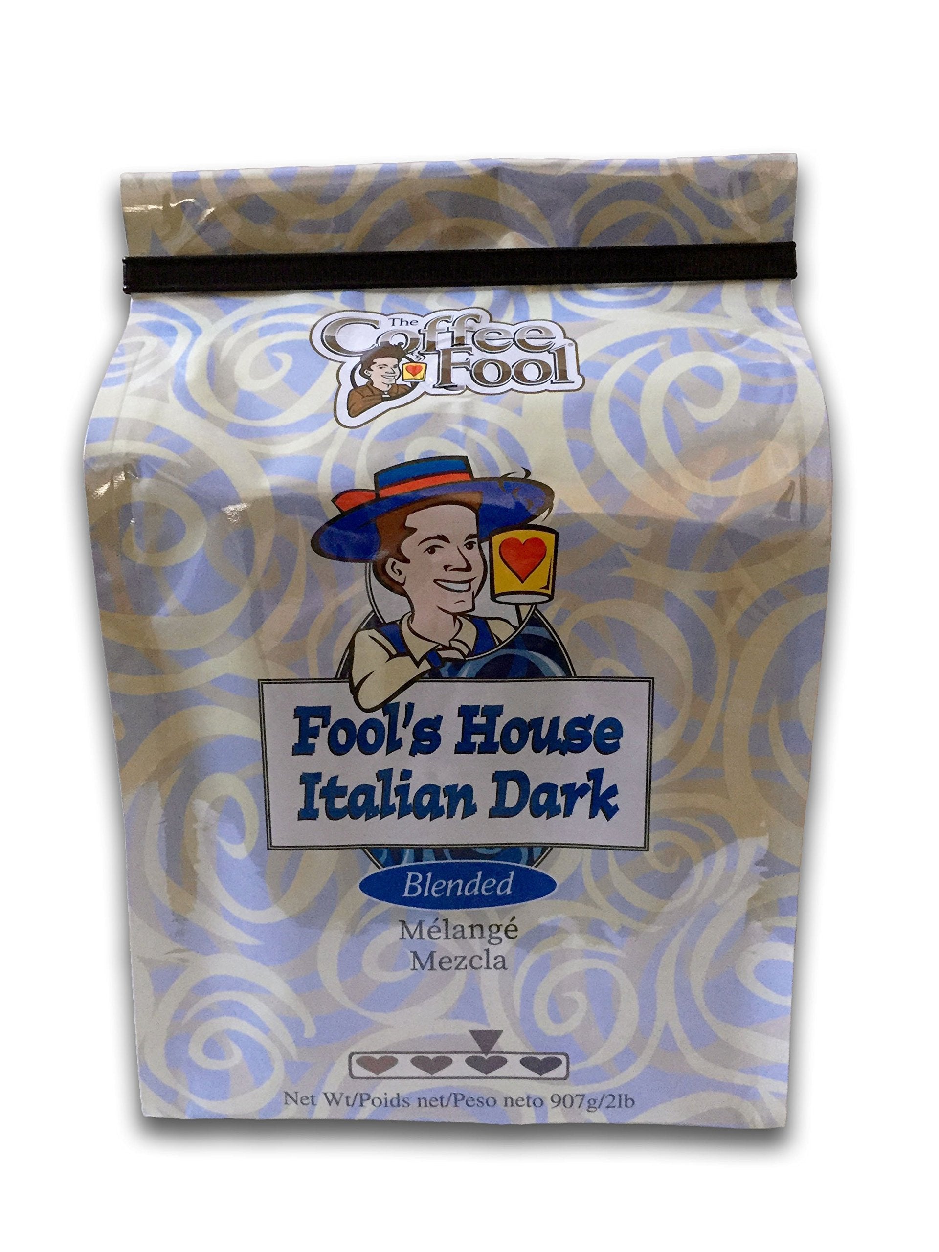 Coffee Fool’s House Italian Dark, 2 Pound (Coarse Grind)