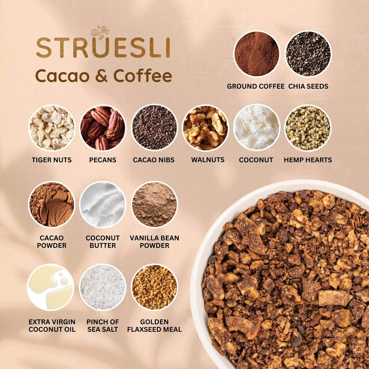 Struesli Cacao & Coffee Organic Granola, Grain & Gluten Free, Healthy Snacks with Cacao, Coffee, Tiger Nuts, Pecans, Walnuts, Hemp Hearts & Coconut