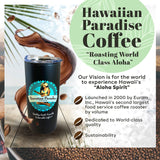 Hawaiian Paradise Coffee 100% Kona Coffee, 8oz Bag Whole Bean, Kona Roast, Made in USA in Small Batches from Sustainably Grown Arabica Beans, Pure